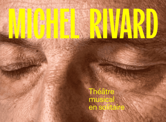 Spectacle de michel rivard