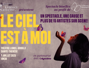 Spectacle bénéfice le ciel est a moi