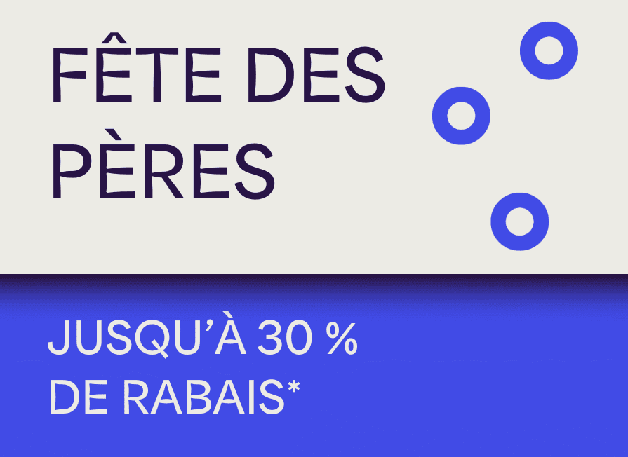 Promotion fête des pères